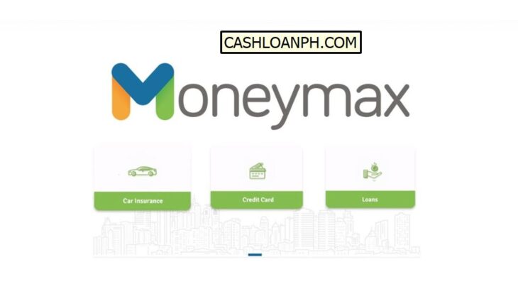 MoneymaxPH: Find Personal Loans With Low Interest Tate, Fast Approval