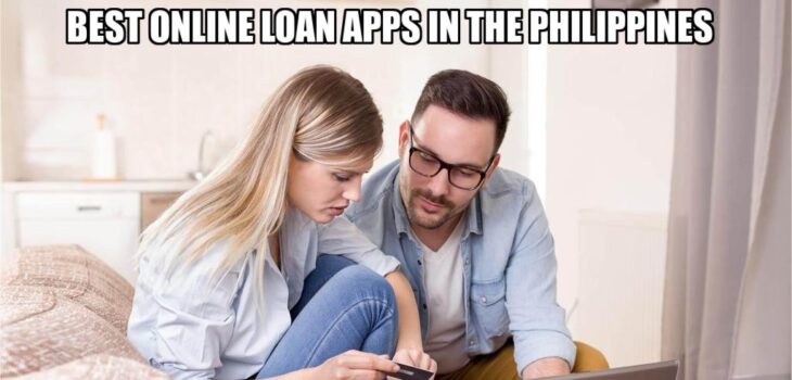 Best Online Loan Apps for 2023 In the Philippines
