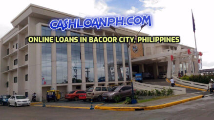 Online Loans in Bacoor City, Philippines