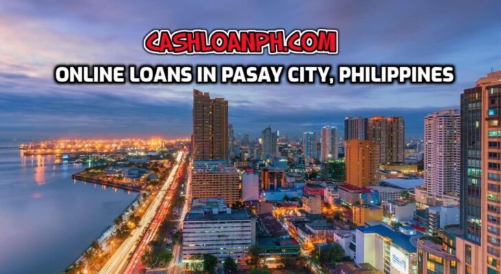 Online Loans in Pasay city, Philippines