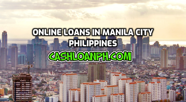Online Loans in Manila city, Philippines
