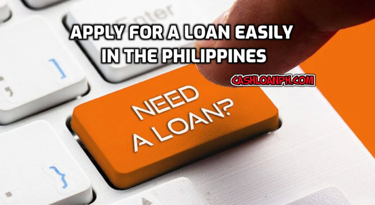 14 Easy Loans Application in the Philippines: Where to Borrow Easily