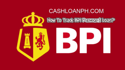 How To Track BPI Personal Loan?