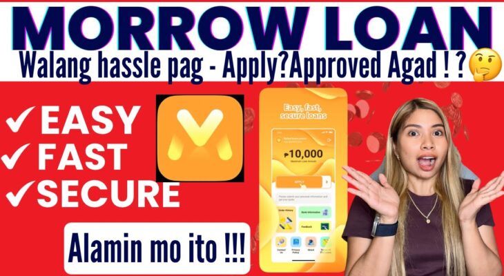 Morrow Loan App: Revolutionizing Financial Access in the Philippines