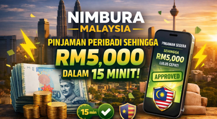 Nimbura Malaysia &ndash; Pinjaman Peribadi Sehingga RM5,000 Dalam 15 Minit 💸⚡