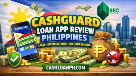 Cashguard Loan App Review Philippines 🇵🇭 &ndash; Legit, SEC Registered, or Harassment Risk? 💸📱