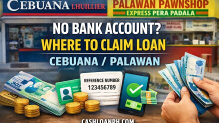 No Bank Account? Where to Claim Loan (Cebuana / Palawan) 💸 No Bank Account? Where to Claim Loan (Cebuana / Palawan) 💸