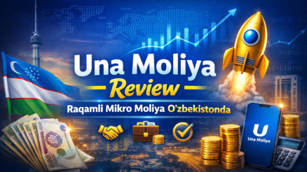 Una Moliya Review: O‘zbekistonda Raqamli Mikro Moliyaning Yangi Davri 🚀 Una Moliya Review: O‘zbekistonda Raqamli Mikro Moliyaning Yangi Davri 🚀