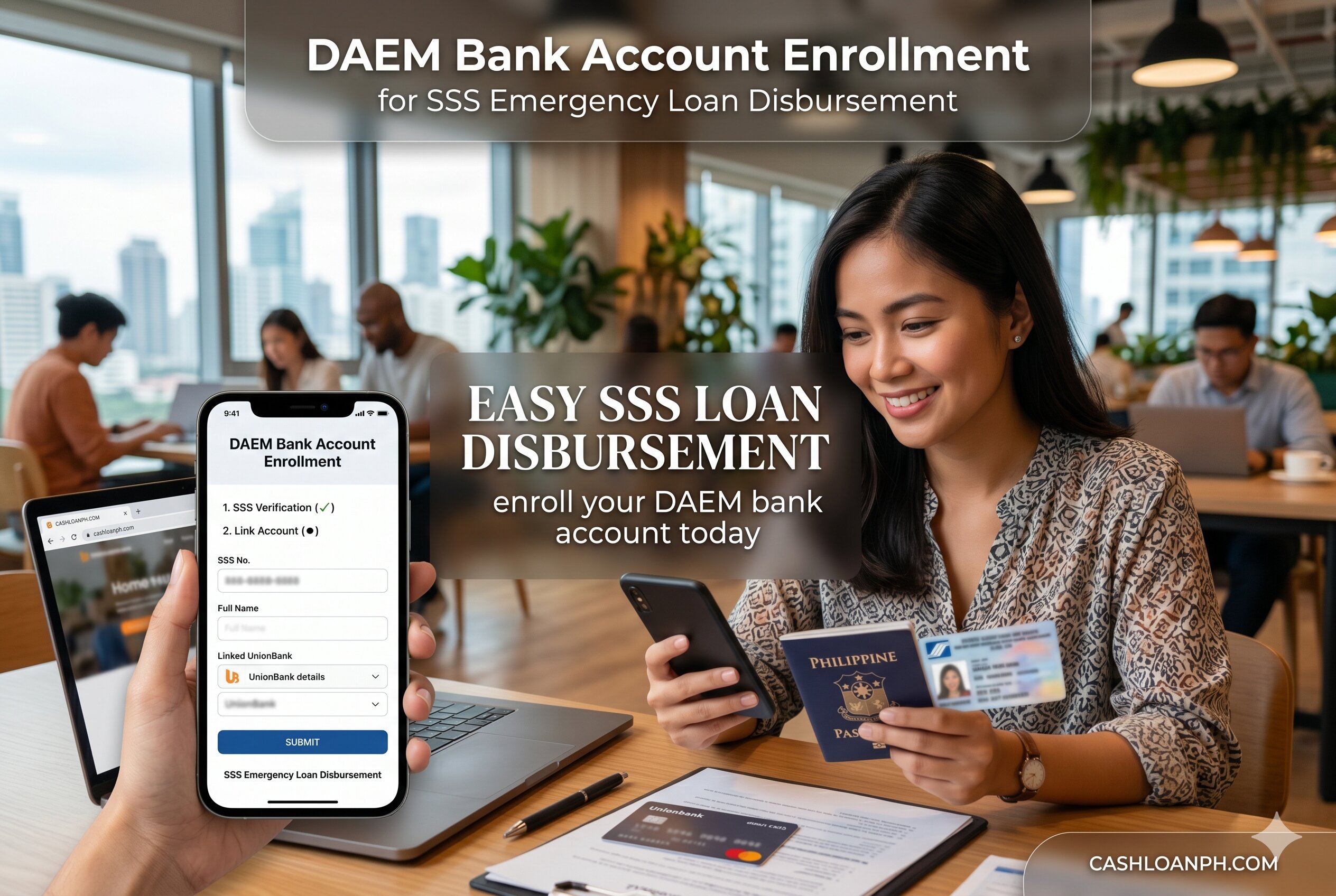 Member enrolling bank account in SSS DAEM system for emergency loan proceeds